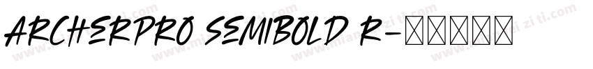 ArcherPro Semibold R字体转换